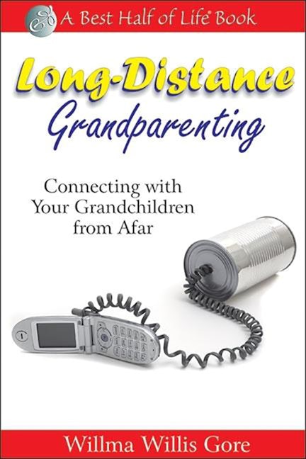 Book cover image for Long-Distance Grandparenting ISBN: 9781884956751